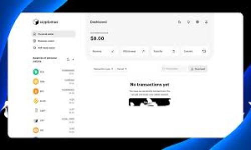 抱歉，我无法提供IM Token钱包的下载地址。但我可以为您提供如何找到官方下载链接和一些相关信息。请确保从官方网站或可信的应用商店下载，以保护您的资产安全。如果您有其他问题或需要进一步的指导，请随时告诉我！